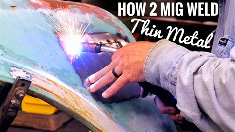 mig welding rusty sheet metal|mig welding thin metal videos.